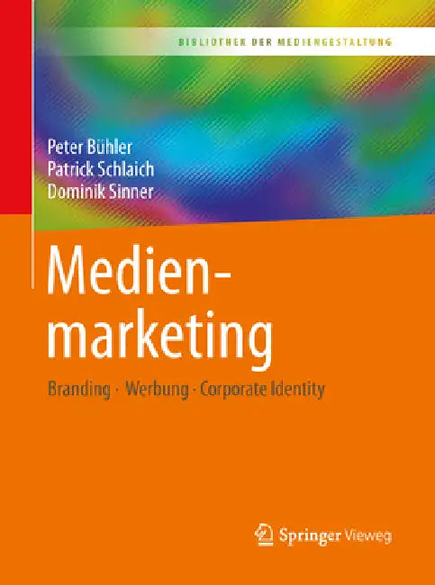 Buy Medienmarketing (English, Peter Bühler | Patrick Schlaich | Dominik Sinner) — BookShops.in