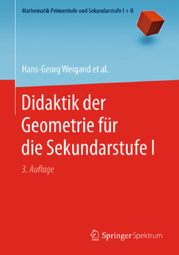 Buy Didaktik Der Geometrie Für Die Sekundarstufe I (English, Hans-Georg Weigand | Andreas Filler | Reinhard Hölzl) — BookShops.in