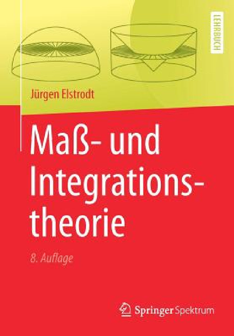 Buy Maß- Und Integrationstheorie (English, Jürgen Elstrodt) — BookShops.in
