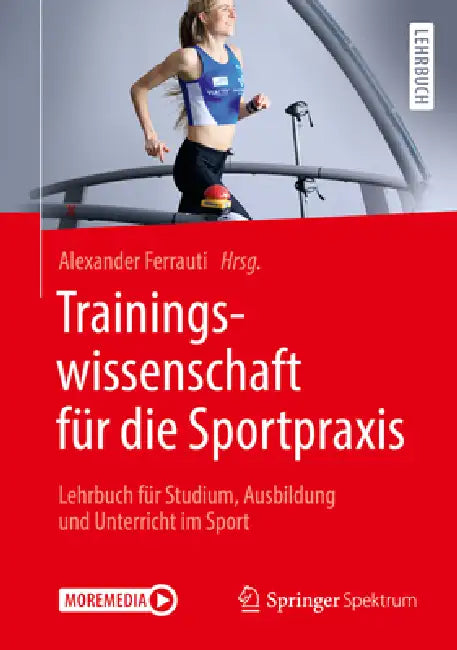 Buy Trainingswissenschaft Für Die Sportpraxis (English, Alexander Ferrauti) — BookShops.in