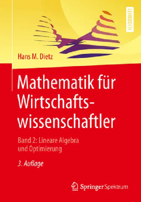Buy Mathematik Für Wirtschaftswissenschaftler (English, Hans M. Dietz) — BookShops.in
