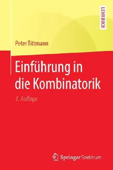 Buy Einführung in Die Kombinatorik (English, Peter Tittmann) — BookShops.in