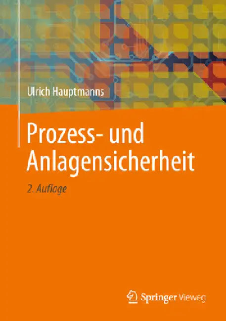 Buy Prozess- Und Anlagensicherheit (English, Ulrich Hauptmanns) — BookShops.in