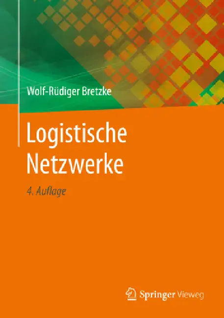 Buy Logistische Netzwerke (English, Wolf-Rüdiger Bretzke) — BookShops.in