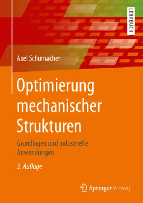 Buy Optimierung Mechanischer Strukturen (English, Axel Schumacher) — BookShops.in