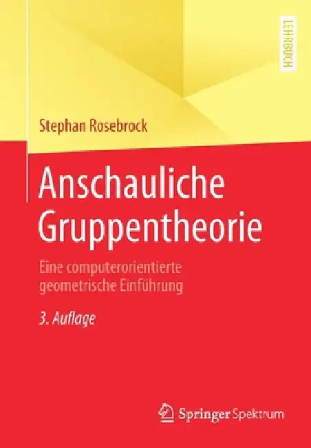 Buy Anschauliche Gruppentheorie (English, Stephan Rosebrock) — BookShops.in