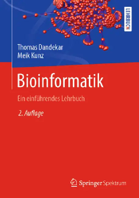 Buy Bioinformatik (English, Thomas Dandekar | Meik Kunz) — BookShops.in
