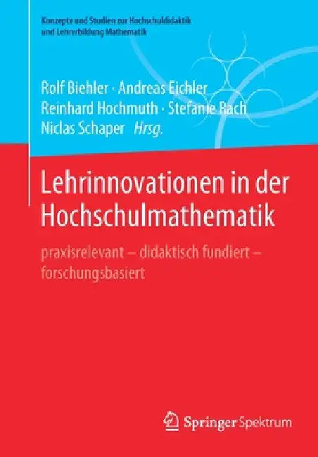 Buy Lehrinnovationen in Der Hochschulmathematik (English, Rolf Biehler | Andreas Eichler | Reinhard Hochmuth) — BookShops.in