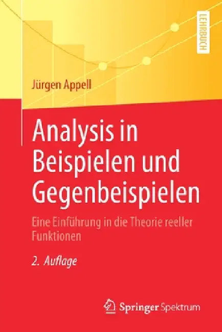 Buy Analysis in Beispielen Und Gegenbeispielen (English, Jürgen Appell) — BookShops.in