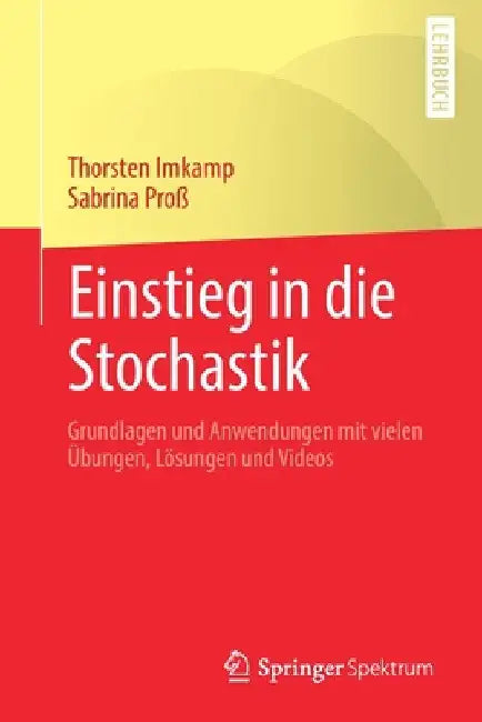 Buy Einstieg in Die Stochastik (English, Thorsten Imkamp | Sabrina Proß) — BookShops.in