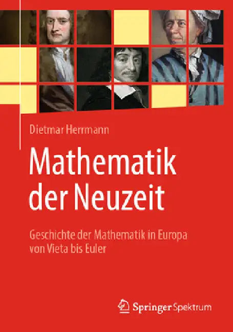 Buy Mathematik Der Neuzeit (English, Dietmar Herrmann) — BookShops.in