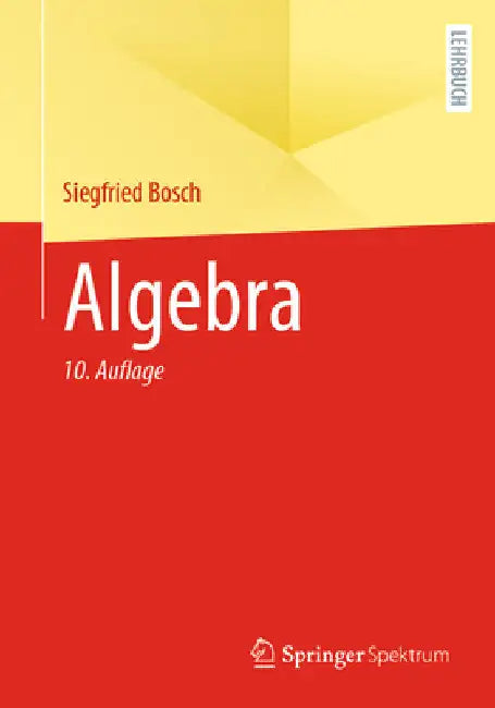 Buy Algebra (English, Siegfried Bosch) — BookShops.in