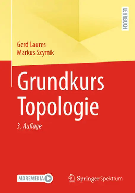 Buy Grundkurs Topologie (English, Gerd Laures | Markus Szymik) — BookShops.in