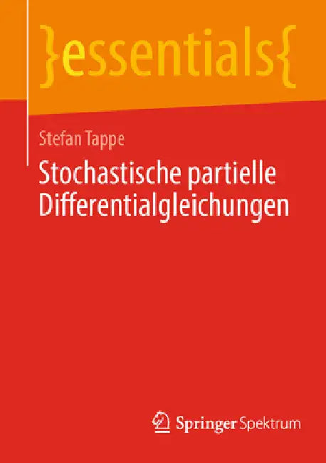 Buy Stochastische Partielle Differentialgleichungen (English, Stefan Tappe) — BookShops.in