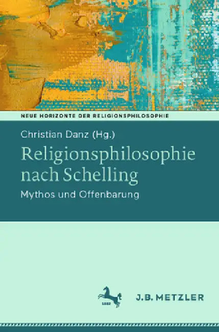 Buy Religionsphilosophie Nach Schelling (English, Christian Danz) — BookShops.in