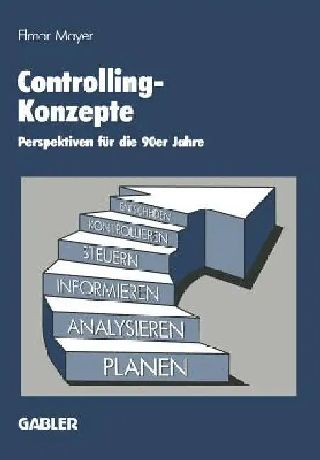Buy Controlling-Konzepte (English, Na Mayer | Elmar Mayer) — BookShops.in