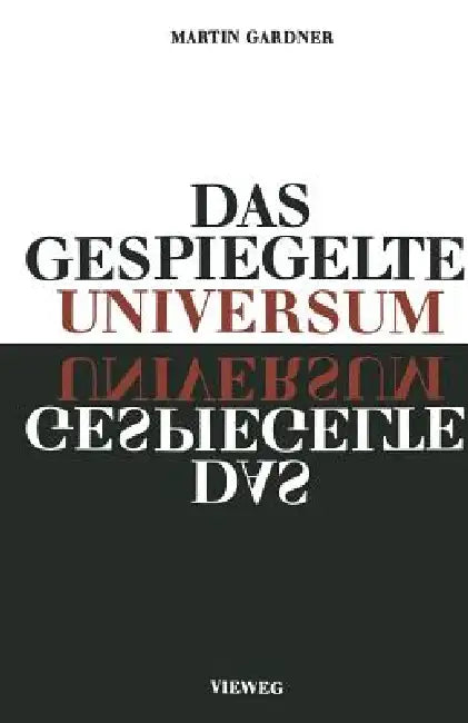 Buy Das Gespiegelte Universum (English, Martin Gardner) — BookShops.in