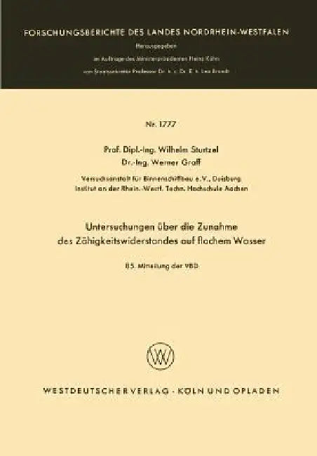 Buy Untersuchungen Über Die Zunahme Des Zähigkeitswiderstandes Auf Flachem Wasser (English, Wilhelm Sturtzel) — BookShops.in
