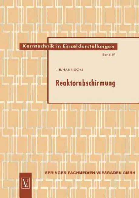 Buy Reaktorabschirmung (English, John Raymond Harrison) — BookShops.in