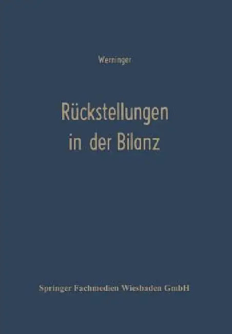 Buy Rückstellungen in Der Bilanz (English, Gerd Werninger) — BookShops.in