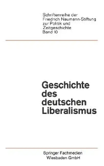 Buy Geschichte Des Deutschen Liberalismus (English, Paul Luchtenberg) — BookShops.in