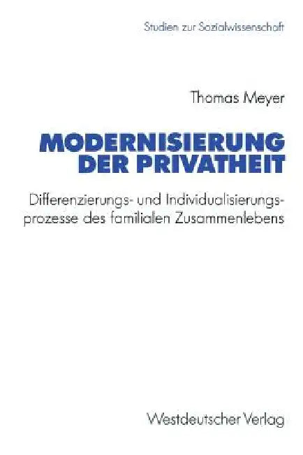 Buy Modernisierung Der Privatheit (English, Thomas Meyer) — BookShops.in
