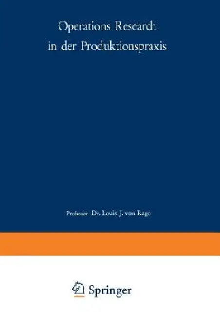 Buy Operations Research in Der Produktionspraxis (English, Rago) — BookShops.in