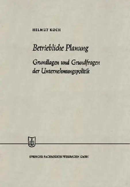 Buy Betriebliche Planung (English, Helmut Koch) — BookShops.in