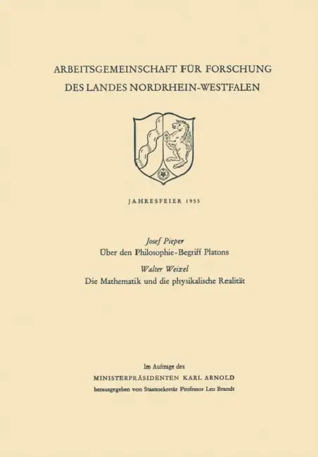 Buy Über Den Philosophie-Begriff Platons. Die Mathematik Und Die Physikalische Realität (English, Josef Pieper) — BookShops.in