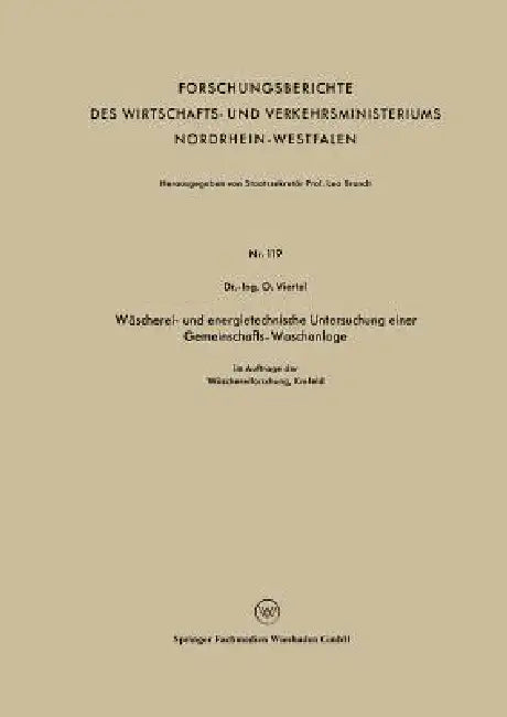 Buy Wäscherei- Und Energietechnische Untersuchung Einer Gemeinschafts-Waschanlage (English, Oswald Viertel) — BookShops.in
