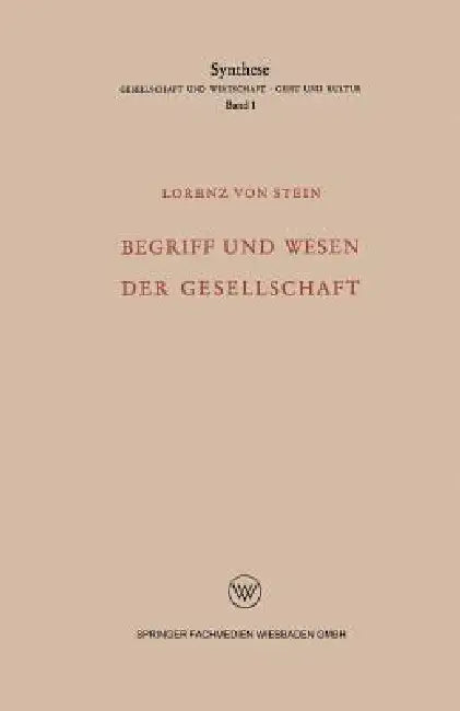Buy Begriff Und Wesen Der Gesellschaft (English, Stein) — BookShops.in