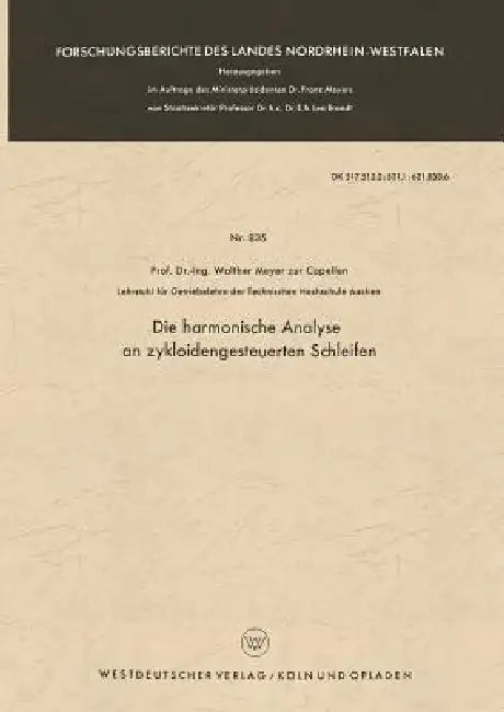 Buy Die Harmonische Analyse an Zykloidengesteuerten Schleifen (English, Walther Meyer Zur Capellen) — BookShops.in