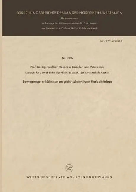 Buy Bewegungsverhältnisse an Gleichschenkligen Kurbeltrieben (English, Walther Meyer Zur Capellen) — BookShops.in