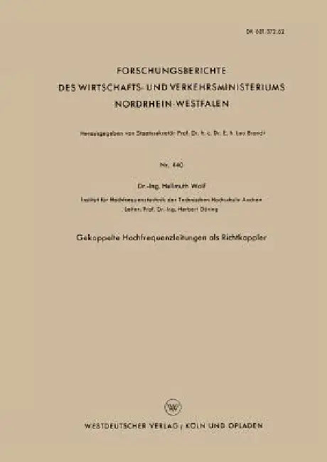 Buy Gekoppelte Hochfrequenzleitungen ALS Richtkoppler (English, Hellmuth Wolf) — BookShops.in