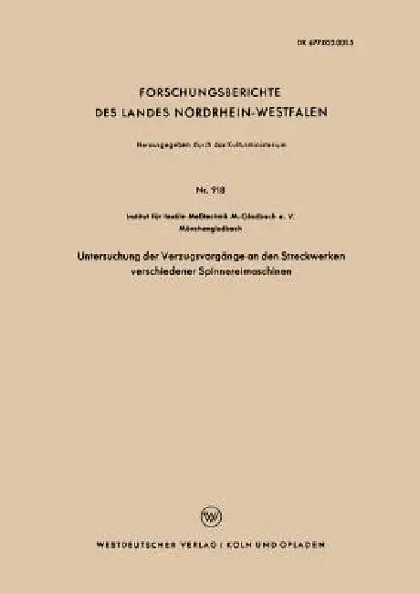 Buy Untersuchung Der Verzugsvorgänge an Den Streckwerken Verschiedener Spinnereimaschinen (English, Kenneth A. Loparo) — BookShops.in