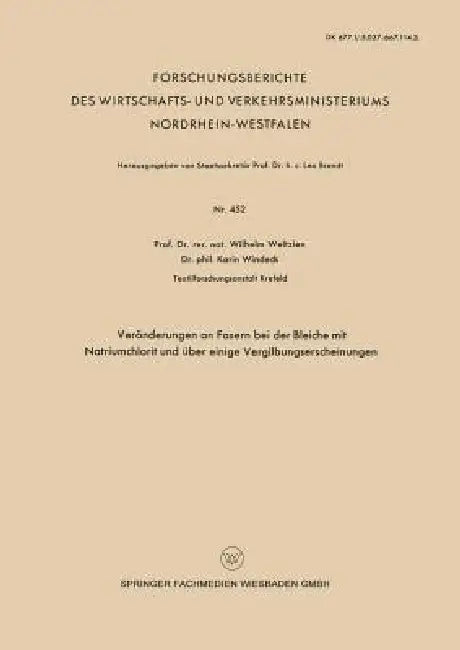 Buy Veränderungen an Fasern Bei Der Bleiche Mit Natriumchlorit Und Über Einige Vergilbungserscheinungen (English, Wilhelm Weltzien) — BookShops.in