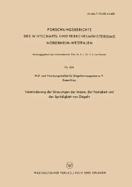 Buy Verminderung Der Streuungen Der Masse, Der Festigkeit Und Der Sprödigkeit Von Ziegeln (English, Kenneth A. Loparo) — BookShops.in