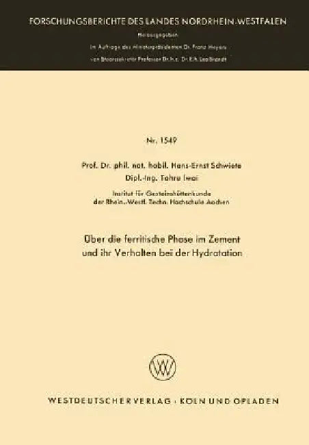 Buy Über Die Ferritische Phase Im Zement Und Ihr Verhalten Bei Der Hydratation (English, Hans-Ernst Schwiete) — BookShops.in