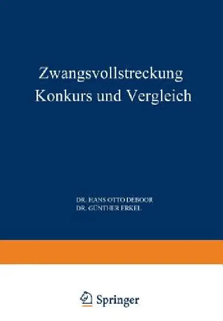 Buy Zwangsvollstreckung Konkurs Und Vergleich (English, Boor) — BookShops.in