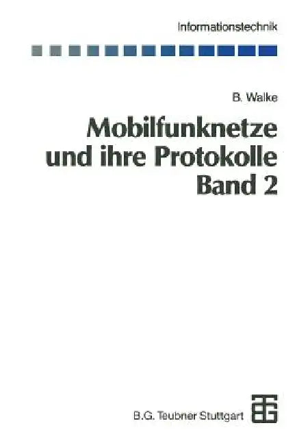 Buy Mobilfunknetze Und Ihre Protokolle (English, Bernhard Walke) — BookShops.in