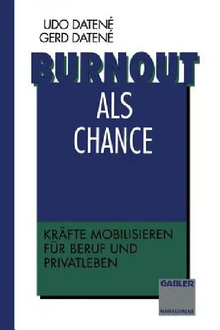 Buy Burnout ALS Chance (English, Udo Datené | Gerd Datené) — BookShops.in
