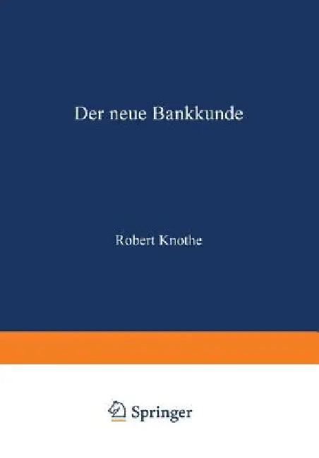Buy Der Neue Bankkunde (English, Robert Knothe) — BookShops.in