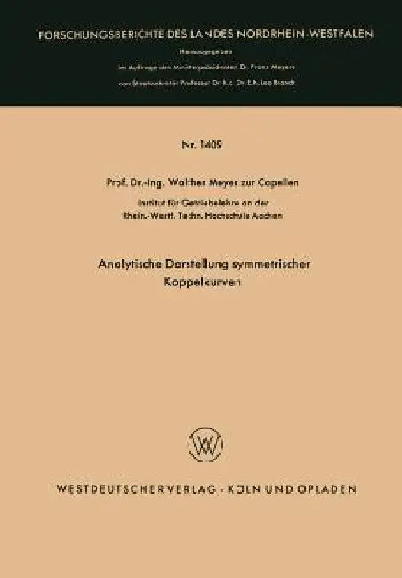 Buy Analytische Darstellung Symmetrischer Koppelkurven (English, Walther Meyer Zur Capellen) — BookShops.in