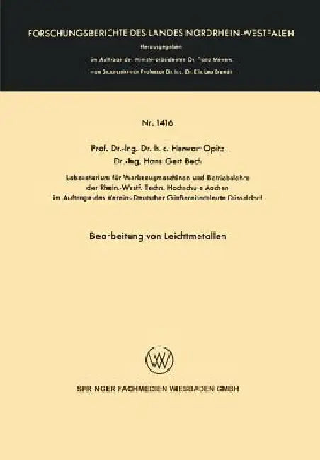 Buy Bearbeitung Von Leichtmetallen (English, Herwart Opitz) — BookShops.in