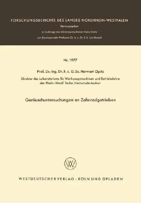 Buy Geräuschuntersuchungen an Zahnradgetrieben (English, Herwart Opitz) — BookShops.in