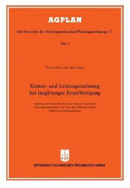 Buy Kosten- Und Leistungsrechnung Bei Langfristiger Einzelfertigung (English, Werner Nährig) — BookShops.in