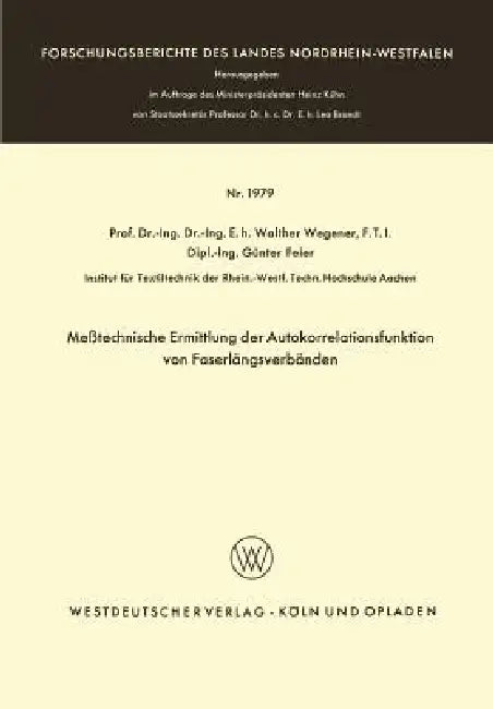 Buy Meßtechnische Ermittlung Der Autokorrelationsfunktion Von Faserlängsverbänden (English, Walther Wegener) — BookShops.in