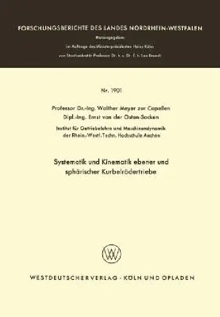 Buy Systematik Und Kinematik Ebener Und Sphärischer Kurbelrädertriebe (English, Walther Meyer Zur Capellen) — BookShops.in