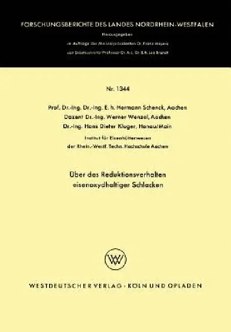 Buy Über Das Reduktionsverhalten Eisenoxydhaltiger Schlacken (English, Hermann Schenck) — BookShops.in