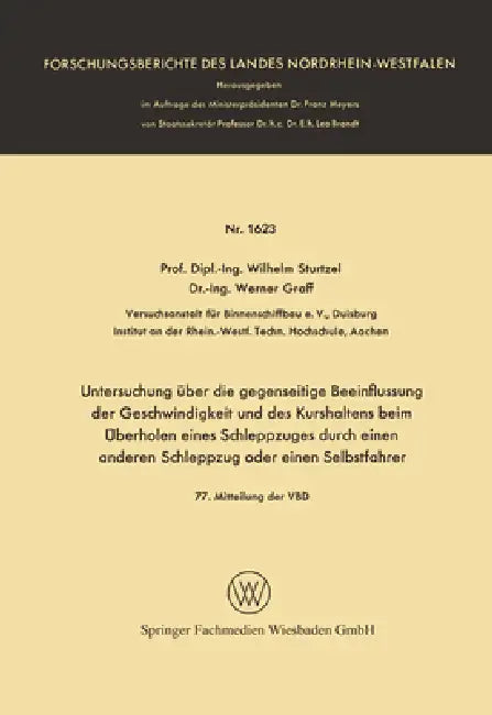 Buy Untersuchung über die gegenseitige Beeinflussung der Geschwindigkeit und des Kurshaltens beim Überho (English, Wilhelm Sturtzel) — BookShops.in